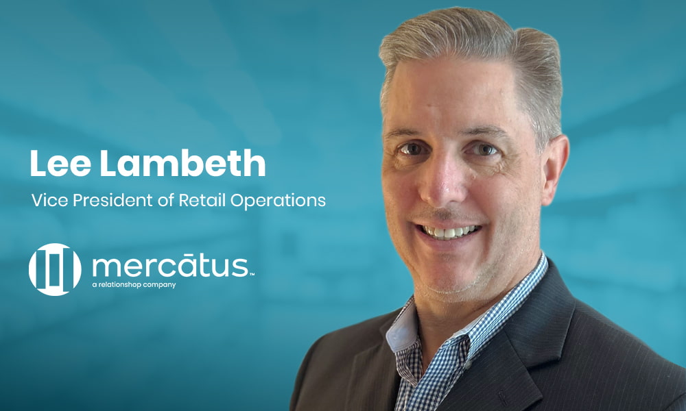 Lee lambeth VP of Retail Operations, Mercatus