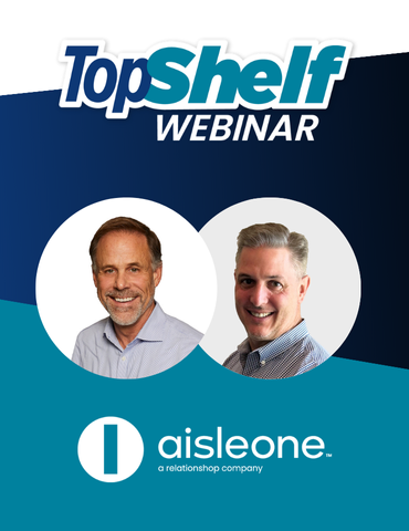 TopShelf Webinar AisleOne, Grocers Regain Market Share
